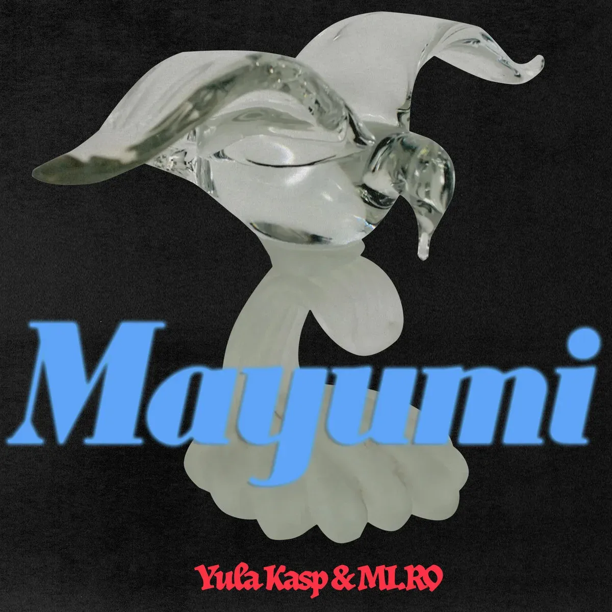 Yula Kasp & Mi​.​RO – Mayumi