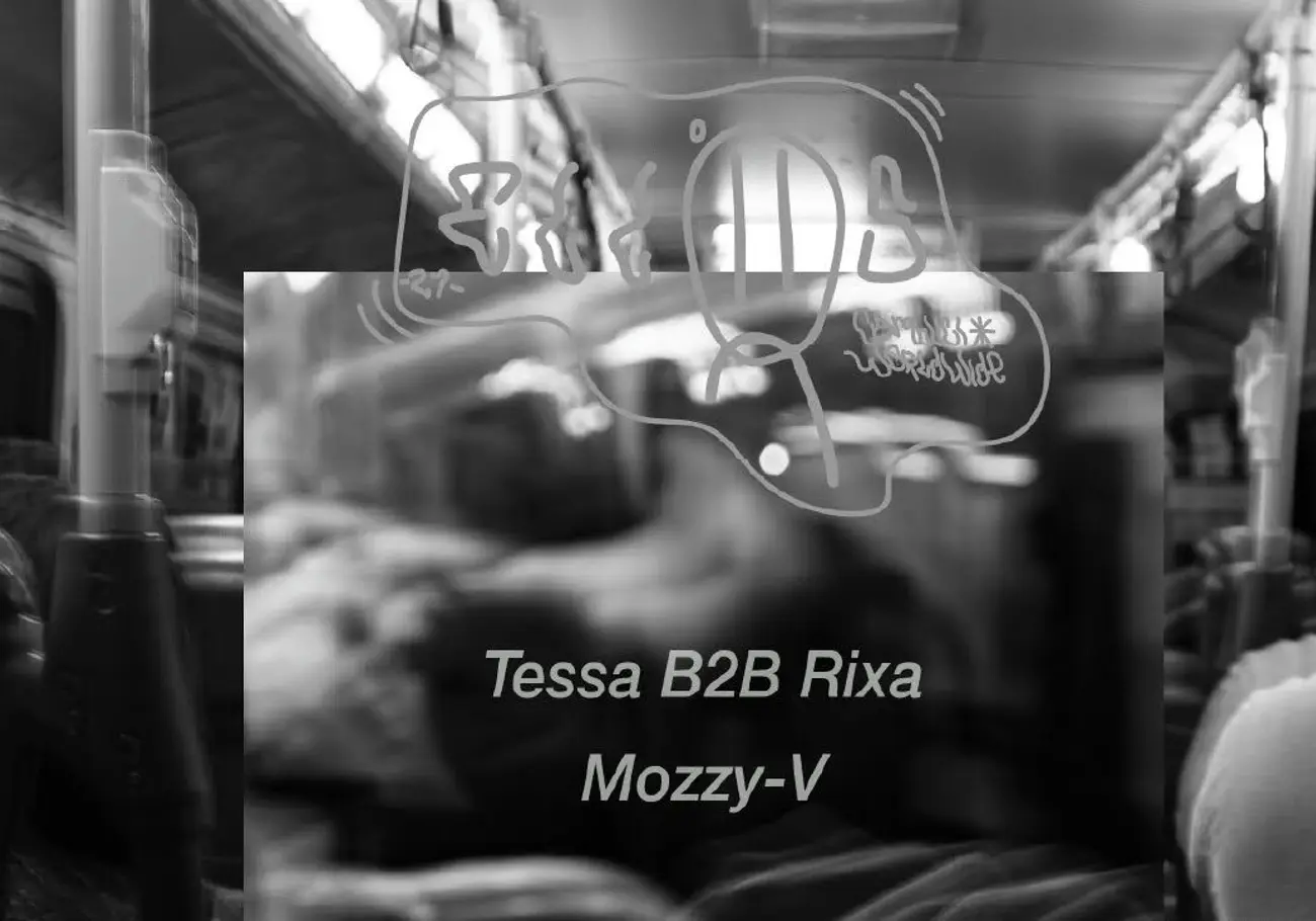 Tessa B2B Rixa & Mozzy-V