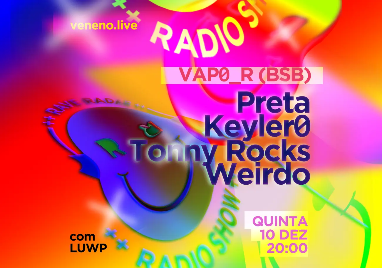 Rave Radar Rádio Show EP.08