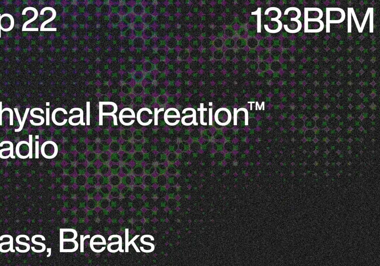 Physical Recreation™
