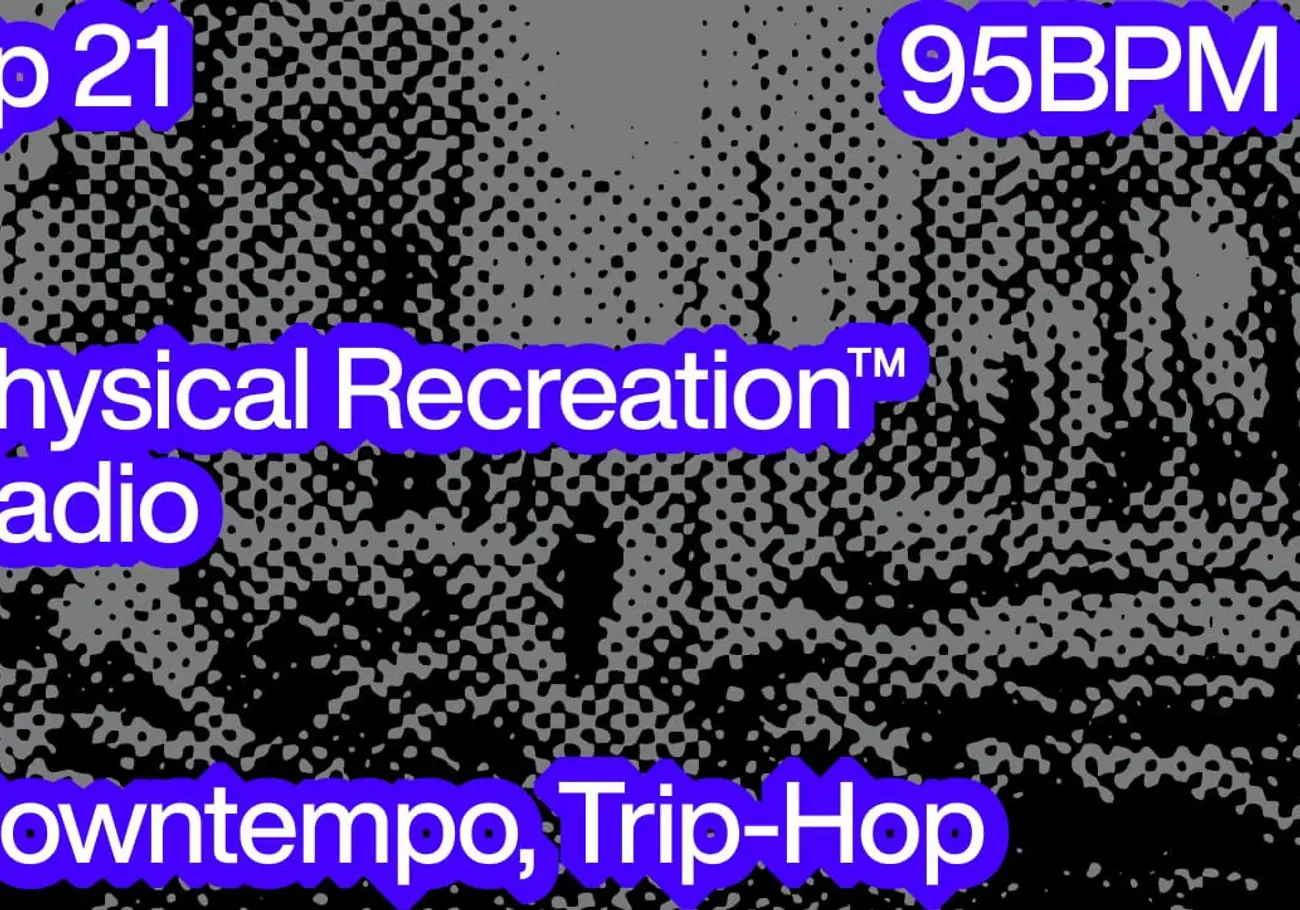 Physical Recreation™