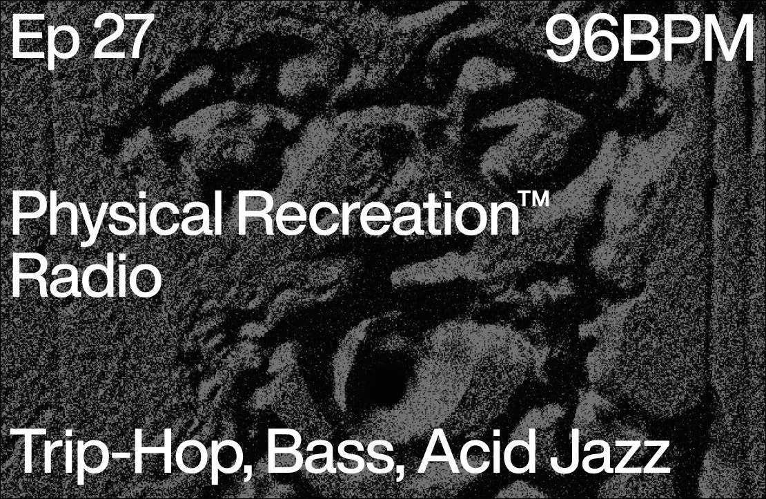 Physical Recreation™