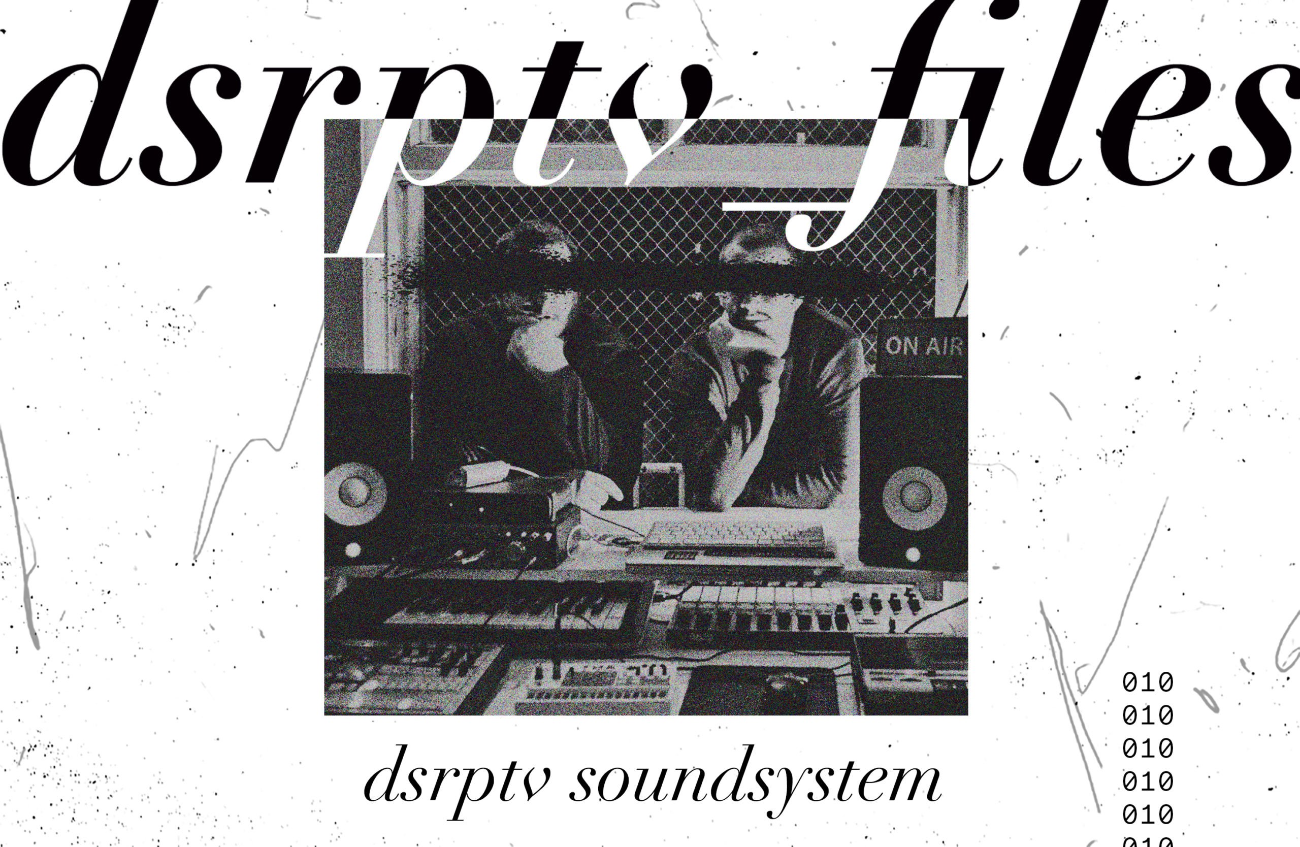 dsrptv_files – dsrptv soundsystem