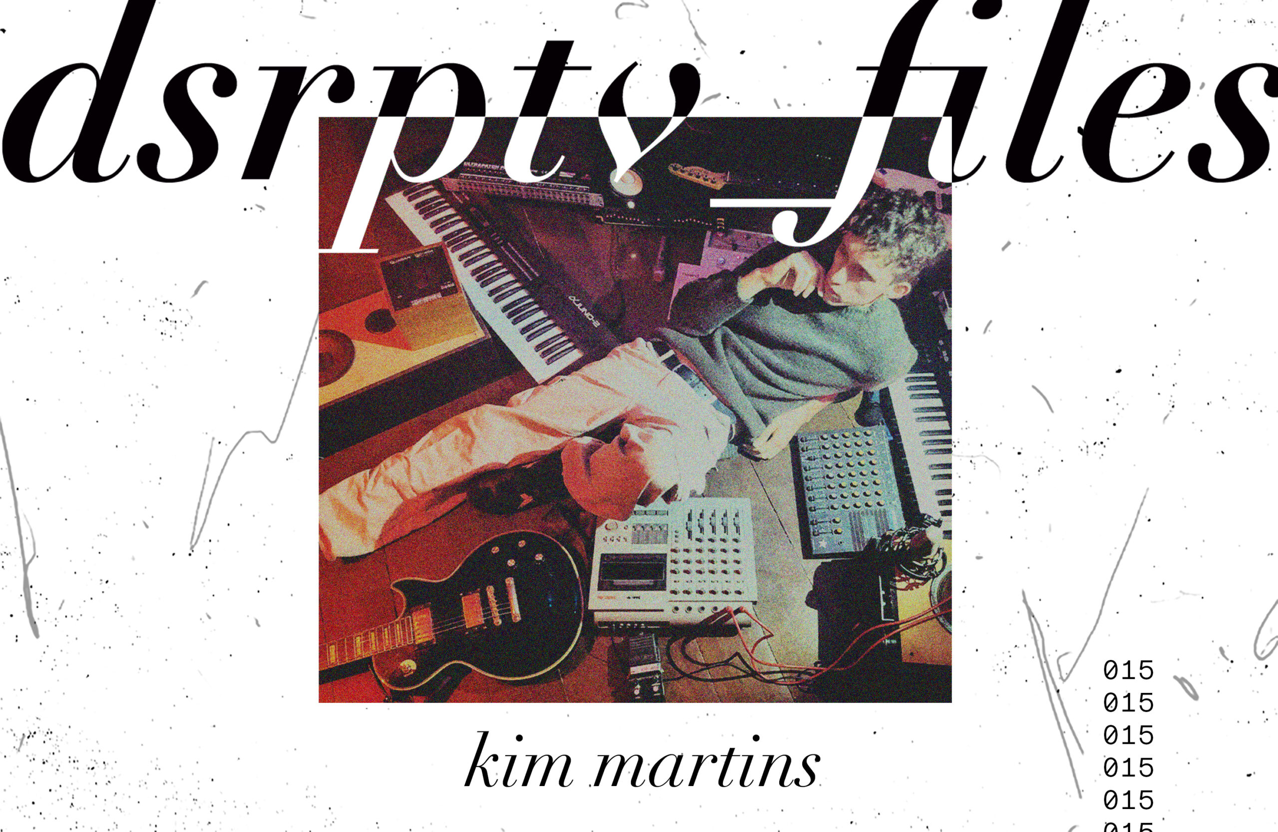dsrptv_files – Kim Martins